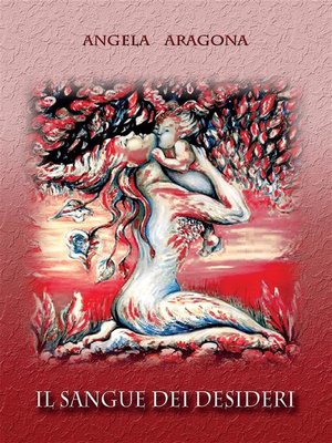 cover image of Il sangue dei desideri